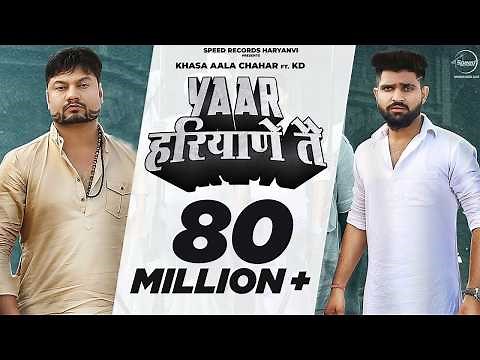 Yaar Haryane Te (Official Video) | Khasa Aala Chahar ft. KD | Haryanvi Songs | Speed Records