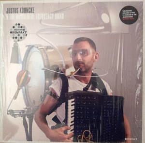 Justus Köhncke - Justus Köhncke & The Wonderful Frequency Band