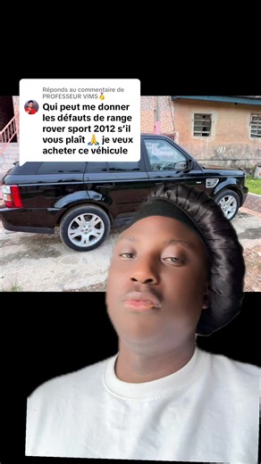 Réponse à @PROFESSEUR VIMS🥇 #range#rover