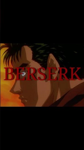 Black Swordsman | Berserk '97 Edit #shorts