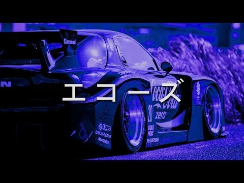 N I G H T D R I V E ナイトドライブ - MIX X [wave/phonk/nightdrive] // EFN エコーズ