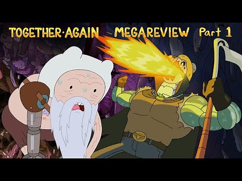 Adventure Time: Distant Lands Megareview – Together Again (Part 1)