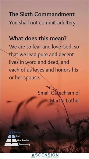 Sixth Commandment - Ascension Citrus Heights