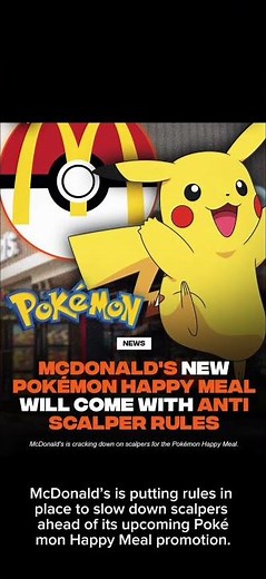 McDonald’s Introduces Anti-Scalper Rules for Pokémon Happy Meals!