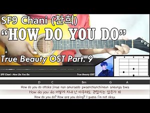 Chani (찬희) SF9 HOW DO YOU DO Guitar Cover full version | Chord | Lyric | True Beauty OST Part. 9