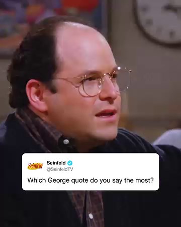 35K views · 1.3K reactions | The Summer of George celebration continues with our favorite George-isms. Did we leave out your favorite quote? #SummerofGeorge | Seinfeld | Facebook