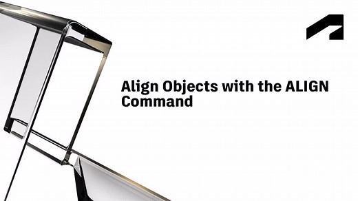 Align objects with ALIGN command | Autodesk