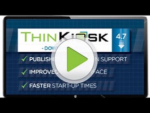 ThinKiosk 4 7 Installation Demo