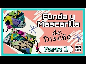 Como hacer MASCARILLA y FUNDA con la Técnica del Patchwork 1ra. Parte