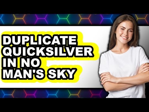 How to Duplicate Quicksilver in No Man's Sky (NEW 2025)