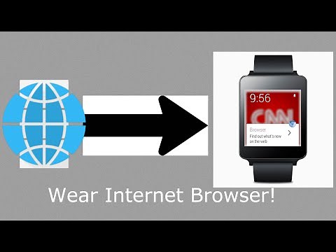 How To Get An Internet Browser On Any Wear OS Smartwatch! (2020)