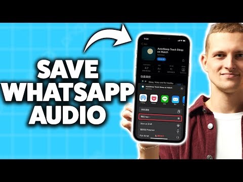 How To Save WhatsApp Audio On iPhone 2026 (Step-By-Step Tutorial)