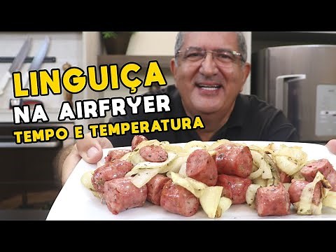 Como Fazer Linguiça com Cebola na Airfryer - Tv Churrasco
