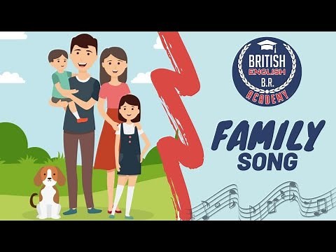 FAMILY SONG- CANCIÓN DE LA FAMILIA EN INGLES