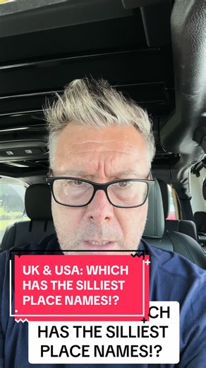 UK vs USA: The Silliest Place Names Revealed!