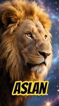 Aslan: El León que No Era Solo un Mito