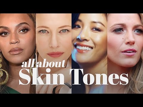 Confused about SKIN TONE? Here's all you need to know.