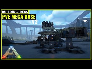 HOW TO BUILD A PVE MEGA BASE V2 | ARK SURVIVAL