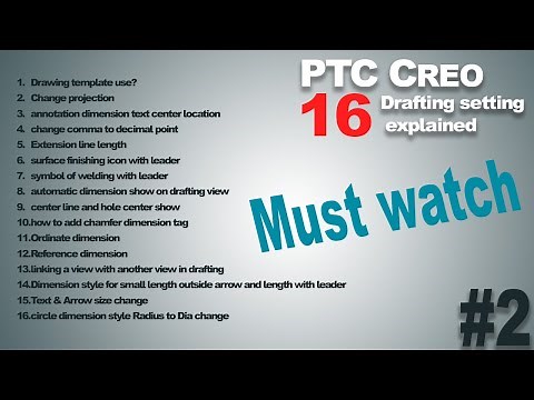 Important drafting and annotation setting in creo 6 || class 2
