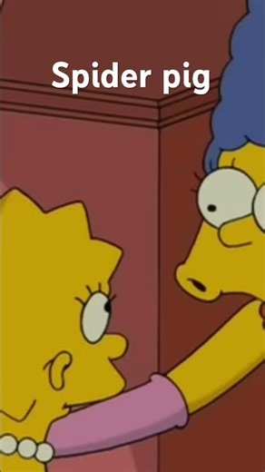 Spider pig #pig #simpsons #viral
