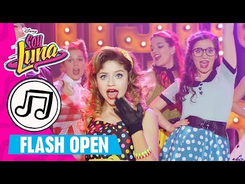 Flash Open Music Highlights | Soy Luna Songs