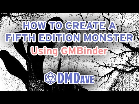 How to Make a Fifth Edition Monster Using GMBinder
