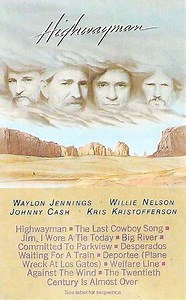 Waylon Jennings, Willie Nelson, Johnny Cash, Kris Kristofferson - Highwayman