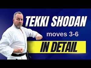 Tekki Shodan Step By Step Tutorial Moves 3 to 6 YT