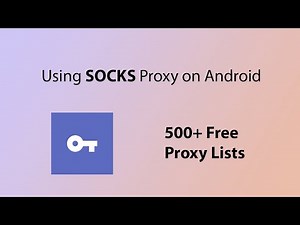 Using Socks5 proxy on Android