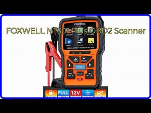 REVIEW (2025): FOXWELL NT301 Plus OBD2 Scanner. ESSENTIAL details.