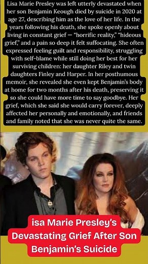 “The Love of My Life” — Presley on Losing Son Benjamin at 27