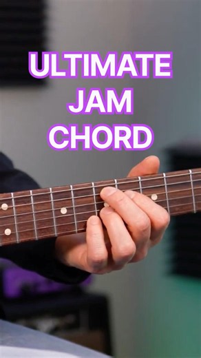 The Ultimate Jam Chord