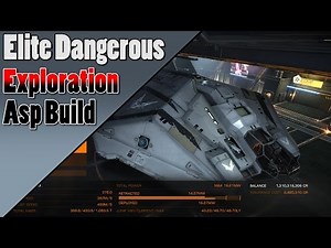 Elite Dangerous - Asp Explorer - Exploration Build