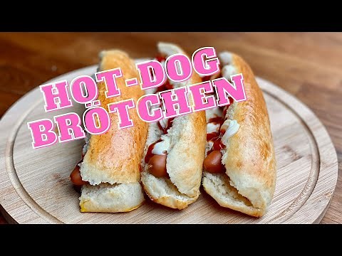 Beste HOT DOG BRÖTCHEN | selber machen | REZEPT mit Schritt-für-Schritt-Anleitung