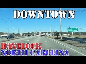 Havelock - North Carolina - 4K Downtown Drive