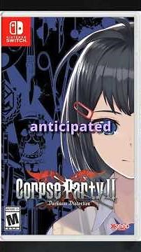 CORPSE PARTY DELAYED! 😭 Tetralogy Pack PHYSICAL Pre-Orders HALTED in the Americas!