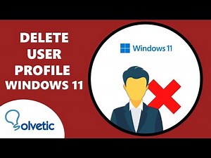 DELETE USER PROFILE WINDOWS 11