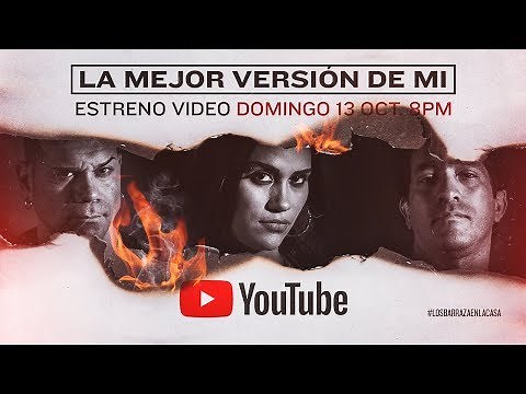 Los Barraza - La Mejor Version De Mi (version salsa)
