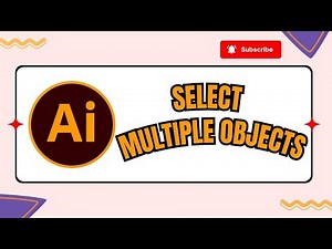 How to Select Multiple Objects in Adobe Illustrator