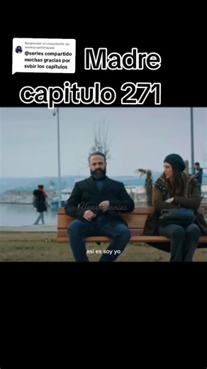 Respuesta a @moncerratfernadez madre capitulo 271 gracias a todos las personitas que dejan su like #secuestro #padrastro #controlar #madre