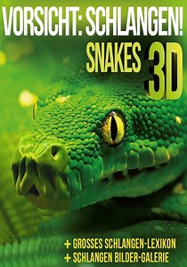 Snakes - Vorsicht: Schlangen - Stream: Online anschauen