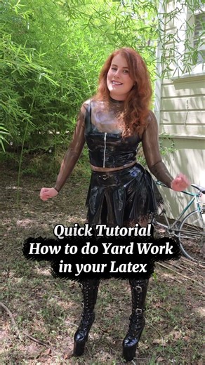 Latex Yard Work in Texas Heat ☀️