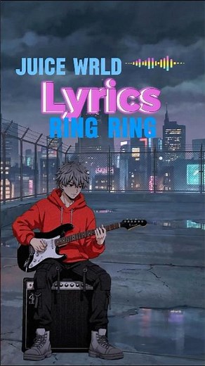 Ring ring, phone call from depression... 📱📵 Juice WRLD - Ring Ring (Lyrics)