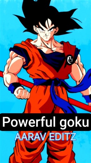 ​Most Powerful Goku Edit You’ll See Today! 🔥 #Goku #AnimeShorts