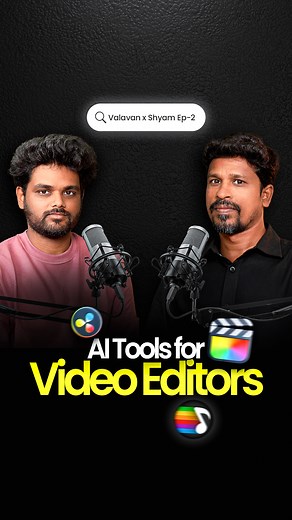P Valavan | AI Tools Every Video Editor Must Try in 2025! 🚀 | Valavan x Shyam Ep-2 In this episode, we explore powerful AI tools that make video... | Instagram