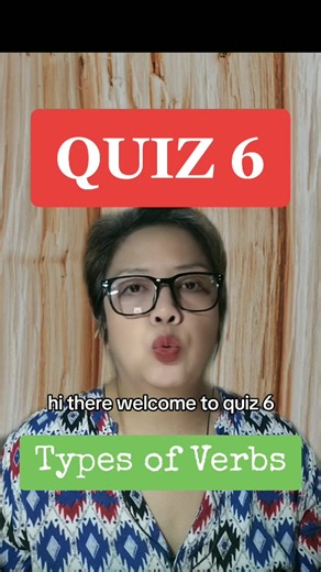 Quiz 6: Types of Verbs action verb linking verb helping verb modal verb verbs and tenses learn english verbs #englishteacher #basicgrammar #verbs #quizchallenge #english