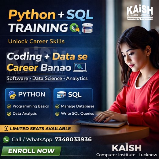 KAiSH Computer Institute–𝗟𝘂𝗰𝗸𝗻𝗼𝘄 Top Data 𝗔𝗻𝗮𝗹𝘆𝘁𝗶𝗰𝘀/Science Hub on Instagram: "🚀 Python + SQL Training | Build Your Career in Data & Software 🔹 Coding + Data se Career Banao Aaj ke time me Python aur SQL top-demand skills hain jo Data Analyst, Data Science, Software Development jaise high-paying careers ka gate kholti hain. 💻 What You’ll Learn: ✅ Python Programming Basics ✅ Data Analysis with Python ✅ SQL Queries & Database Management ✅ Real-World Practical Training ✅ Career-O