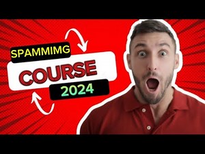 Spamming Course 2024
