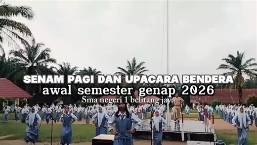 Senam Pagi dan Upacara Bendera, Senin 5 Januari 2026. SMAN 1 BELITANG JAYA. #sman1belitangjaya #smaindraprastha #backtoschool #belitangokutimur #fypシ