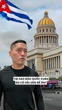 Tại Sao CUBA Ko Có Hải Sản Để Ăn? #cuba #vietnam #usa